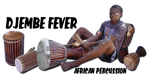 DJEMBE FEVER - African Percussion